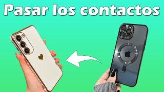 Como pasar contactos de  iPhone a Android  por  Gmail