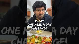 What Happened When I Ate Once a Day for 10 Days! 