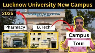 Lucknow University new Campus, Campus Tour 2025 #lucknowuniversity #btech #pharmacy
