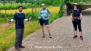 A Kinder (Gentler) Camino Portugués with Fresco Tours