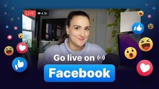 How To Live Stream On Facebook (A Step-By-Step Guide)