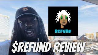 $REFUND Refund Coin New Memecoin Review