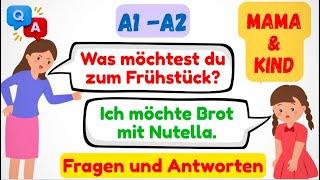100 Mutter-Kind-Gespräche auf Deutsch mit englischer Übersetzung | A1-A2 | #deutschlernen