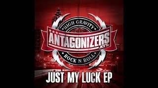 Antagonizers ATL - Just My Luck EP(Full EP - Released 2012)