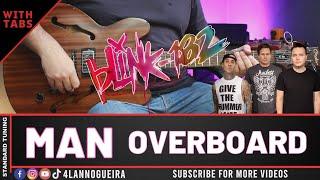 Man Overboard - Blink 182 (Guitar Cover With Tabs)