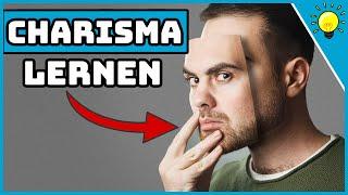 Charisma lernen: 8 Tricks für deutlich mehr Ausstrahlung 