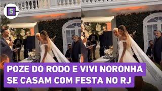 Poze do Rodo e Vivi Noronha se casam no Rio: Veja vídeo!