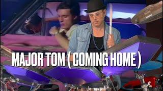 Major Tom ( coming Home ) - an 80s Simmons drum cover