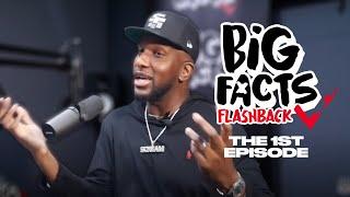 Big Facts: The Very First Episode - A 5 Year Anniversary Special