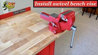 BENCH VISE - Install Swivel Vise - DIY