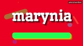 MARYNIA - HOW TO PRONOUNCE IT!?