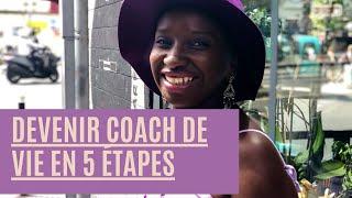 DEVENIR COACH DE VIE ET EN VIVRE