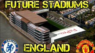 Future England Stadiums