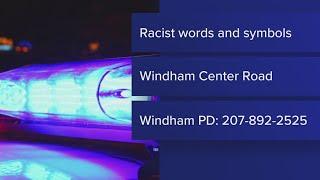 Windham police investigating 'racist' vandalism incidents