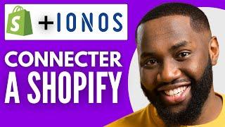 Comment Connecter Ionos A Shopify ( Nouveau 2025 )