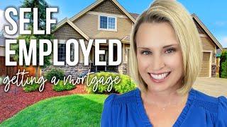 How To Get A Mortgage Self Employed