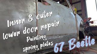 PART 20! How to repair lower door area plus spring plates painted on the 67 Beetle project