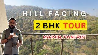 Hill Facing 2 BHK + 3 Balconies at Mahavir Square, Thane West | Flat Tour | Detailed Video