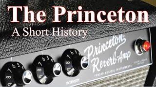 The Fender Princeton:  A Short History