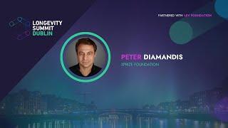 Inspiring and Enabling Progress in Longevity - Peter Diamandis at Longevity Summit Dublin 2024