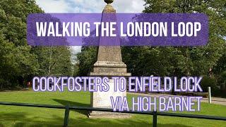 London LOOP Section 13, Cockfosters to Enfield Lock | North London Hikes