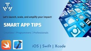 SMART APP TIPS | Launching Video | iOS | Swift | App Tips & Tricks