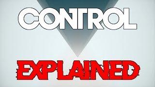 Control - Story Explanation and Analysis