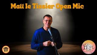 Matt le Tissier :Open Mic