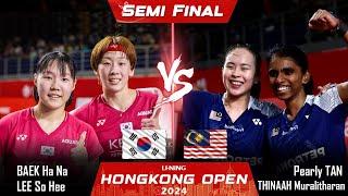 LIVE SCORE | BAEK Ha Na LEE So Hee vs Pearly TAN THINAAH Muralitharan Hongkong Open 2024 Badminton