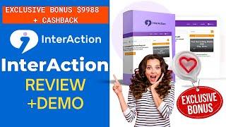 InterAction Review VIP Bonus $9988 Turn ANY Site Into Interactive Sale,Lead & Conversion Machine