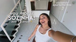 vou morar sozinha aos 17 anos!  ~ vlog visitando os apartamentos ~