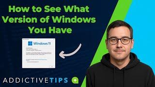 How to See What Version of Windows You Have