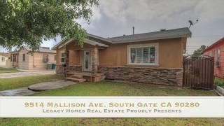 9514 Mallison Ave  South Gate, CA 90280