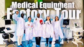 Day 10 in China:  Best Medical devices factory tour in China _EDAN INSTRUMENT