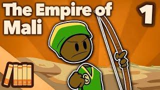 The Empire of Mali - The Twang of a Bow - Extra History - Part 1