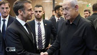 Netanyahou / Macron : la rupture ? - Reportage #cdanslair du 09.10.2024