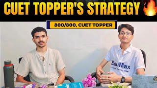 CUET 2022 Topper Interview | Topper's Strategy | How to score 800/800 in CUET 2023 | Rishul Yadav