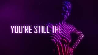 Kill The Buzz & Hardwell feat. Max Collins - Still The One (Lyric Video)