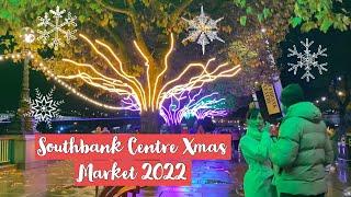 Southbank Centre Christmas Market 2022 Walking Tour | London England