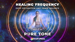 128Hz Healing Frequency | Deep Relaxation & Inner Balance