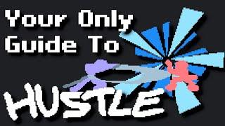 Your Only Guide To Hustle