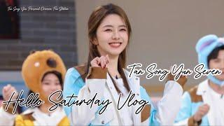 #谭松韵 《你好星期六》录制vlog｜#seventan #TanSongYun “Hello Saturday” vlog