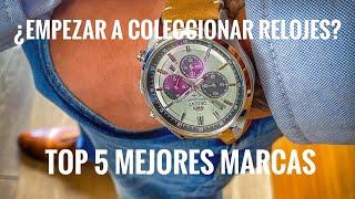 EMPIEZA TU COLECCIÓN DE RELOJES. TOP 5 MEJORES MARCAS. MI YORCH STYLE