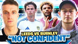 Leeds vs Burnley Match Preview | Conor & @Vizeh  Discuss The Key Battles!