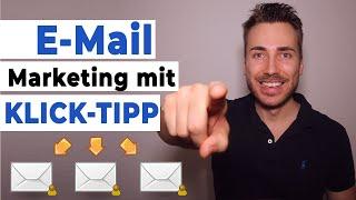 So geht Email Marketing mit Klick Tipp – Klick Tipp Tutorial