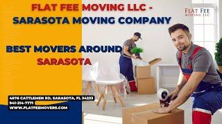 Best Movers Around Sarasota | Flat Fee Moving LLC - Sarasota Moving Company | www.flatfeemovers.com