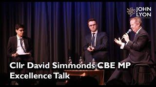 Excellence Talk - Cllr David Simmonds CBE MP