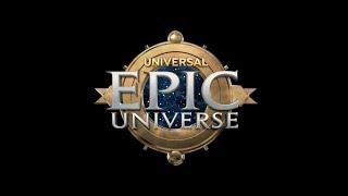 Universal Epic Universe Opening Date Revealed