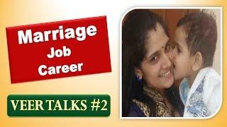 VeeR Talks #2 - Marriage vs Job vs Career | UPSC Topper Anu Kumar Rank 2 by Veer Talyan