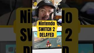 The Switch 2 DELAY Ramifications